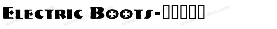 Electric Boots字体转换